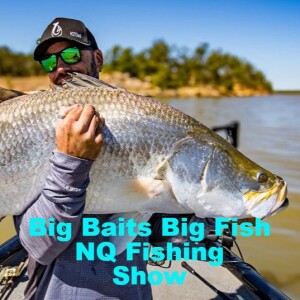 Big Baits Big Fish NQ Fishing Show