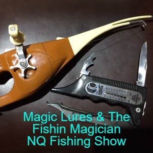 Fishing Gimmicks and Strange Lures NQ Fishing Show