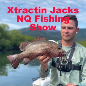 Xtractin Jacks NQ Fishing Show