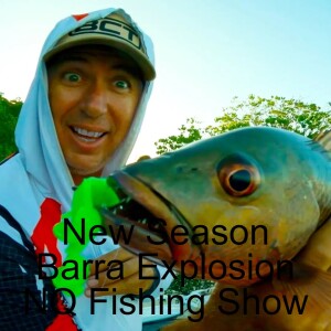 New Season Barra Explosion NQ Fishing Show