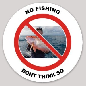 No Fishing  Dont Think So  NQ Fishing Show