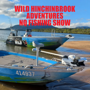 Wild Hinchinbrook Adventures NQ Fishing Show