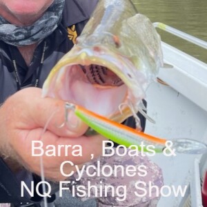 Barra , Boats & Cyclones NQ Fishing Show