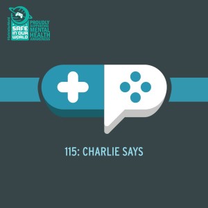 115 : Charlie Says