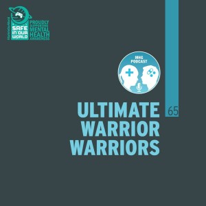 65 : Ultimate Warrior Warriors