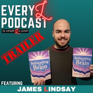 Ep 49 | TRAILER | Bouncing Back: James' Victory Over Psychosis 💪 feat. James Lindsay