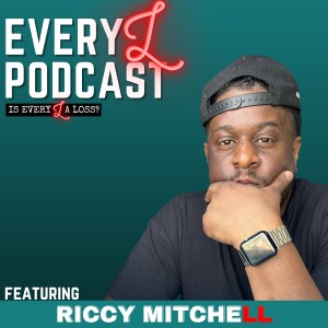 Ep 20 | Love, Sacrifice, and Vulnerability: A Recipe for Strong Relationships feat. Riccy Mitchell