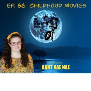 Ep. 86: Childhood Movies