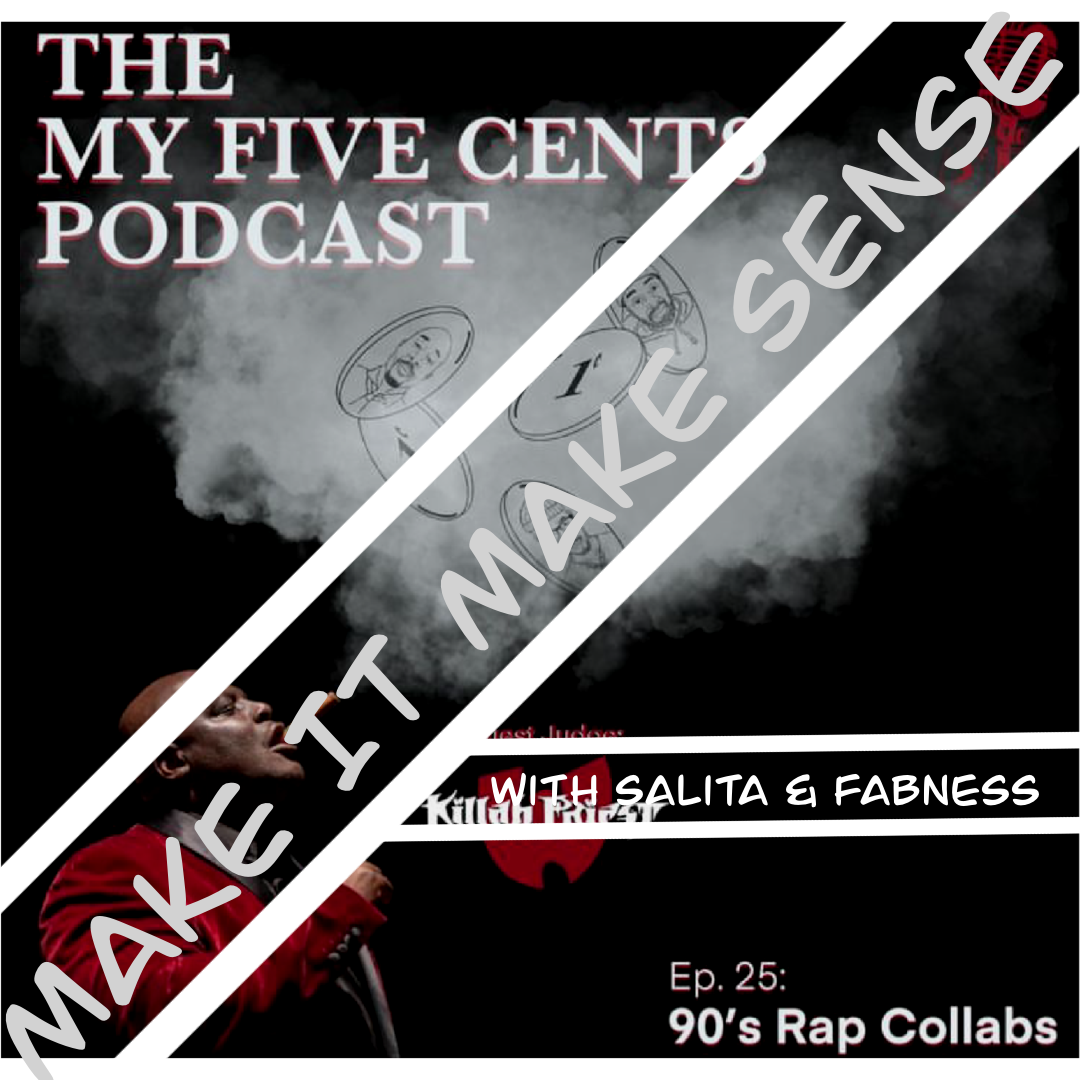 Ep. 25.5:90s Rap Collaborations (MIMS)