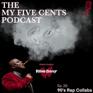 Ep. 25: 90’s Rap Collabs