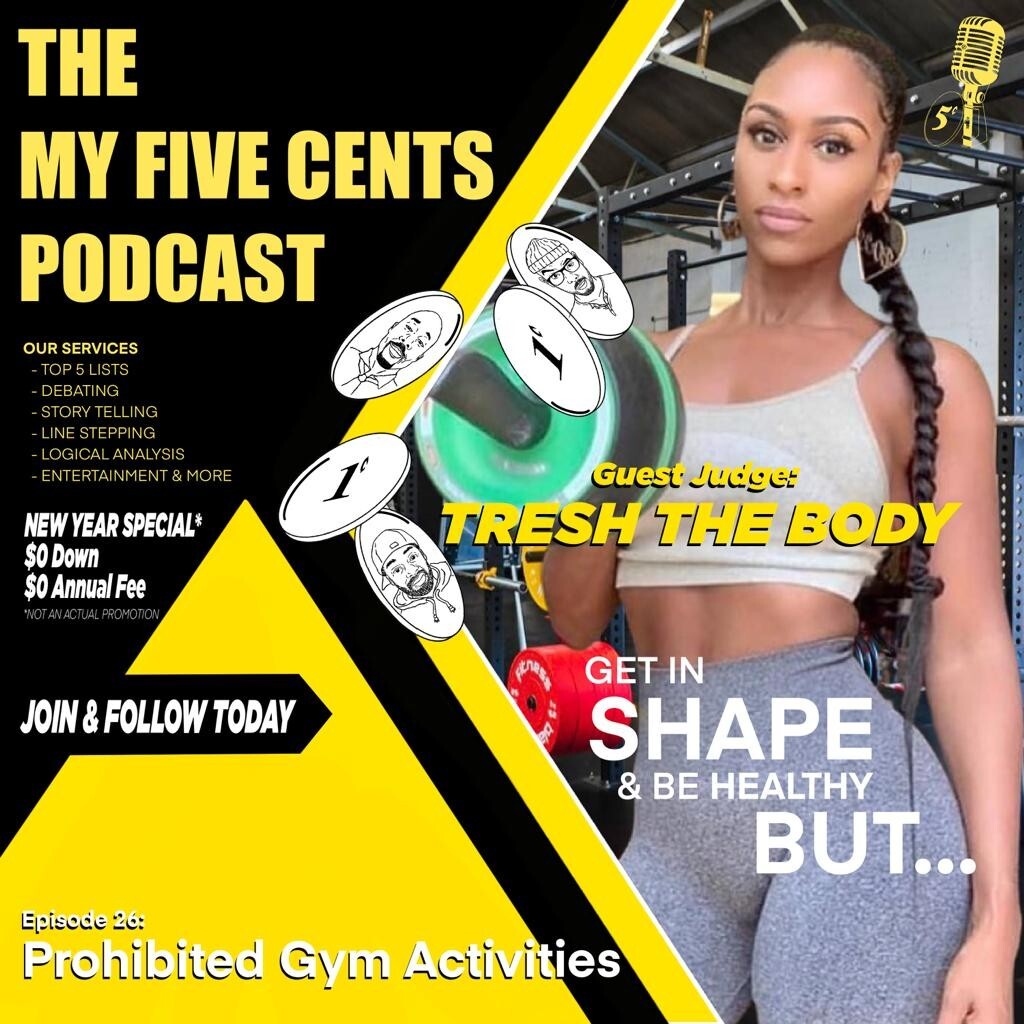 Ep.26: Prohibited Gym Activities