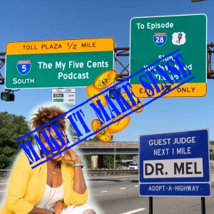 Ep. 28.5: Sign That You May Need Therapy (Make It Make Sense)