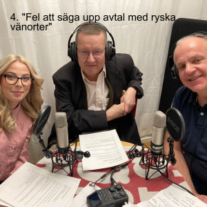 4. ”Fel att säga upp bekantskap med ryska vänorter”