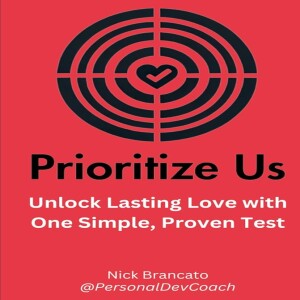 Episode 144: What do you prioritize? Featuring Nick Brancato