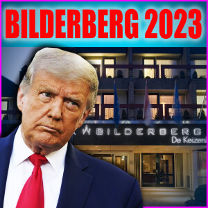 Bilderberg 2023 This Weekend? Media Blackout?