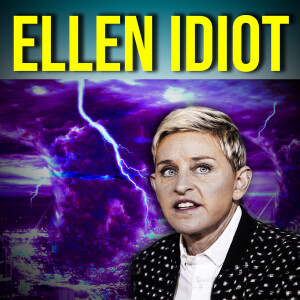 Ellen Degenerate In Celebrities LOVE Global Lies