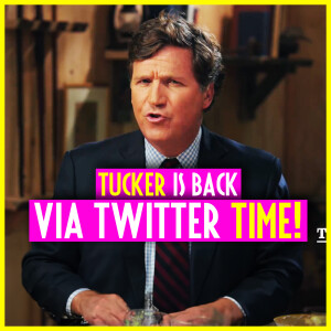 Does Twitter Plus Tucker Equal Truth?