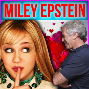 Why Miley Cyrus And Epstein Is No Laughing Matter