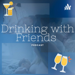 Drinking with Friends: Children of the Korn