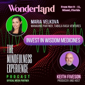 S03E71 - Maria Velkova - Invest In Wisdom Medicines