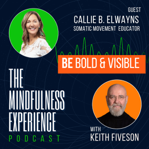 S01E18 - Callie B. Elwayns - Founder Bold and Visible - BE BOLD & VISIBLE