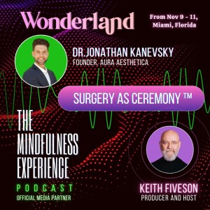 S03E87 - Dr. Jonathan Kanevsky - Surgery as Ceremony ™