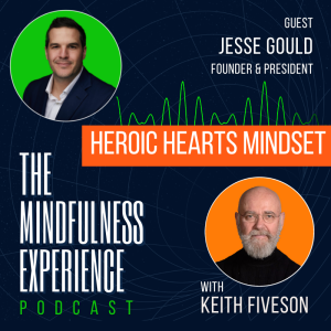 S01E20 - Jesse Gould - Founder & President HHP - Heroic Hearts Mindset