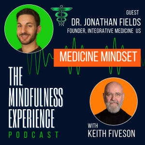 S02E40 - Dr Jonathan Fields - Licensed Care Provider - Integrative Health Mindset