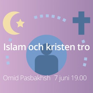 Islam och kristen tro – Omid Pasbakhsh