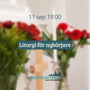 Liturgi för nybörjare – Martin Helgesson