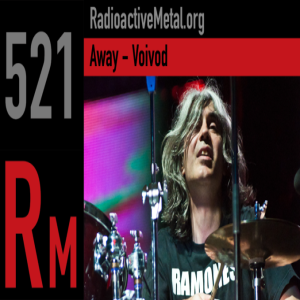 Episode 521: Getting Away With Away - Voivod interview