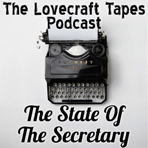 Case 2 Tape 2: The State Of The Secretary