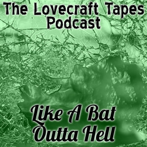 Case 2 Tape 6: Like A Bat Outta Hell