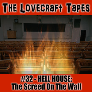 Case 5 Tape 1: The Screed On The Wall