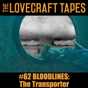 Case 7 Tape 7: The Transporter
