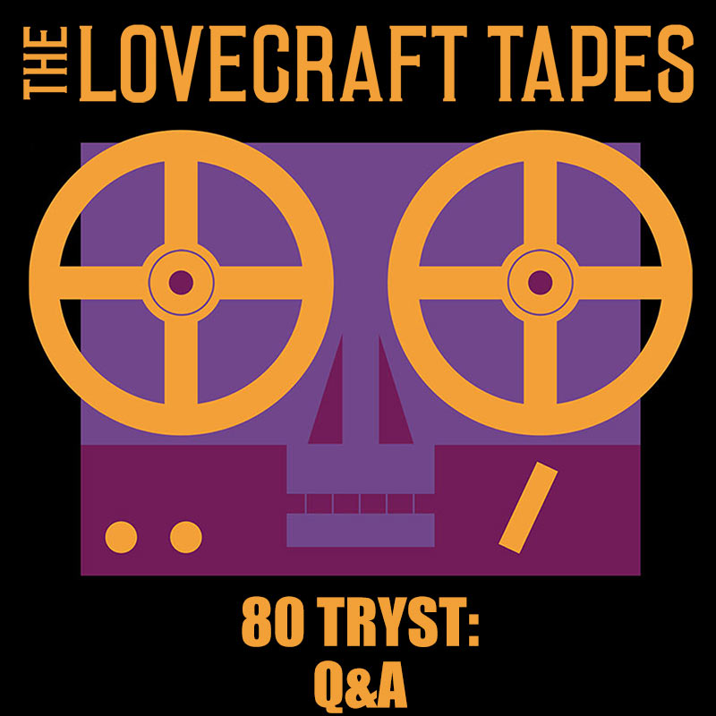 The Lovecraft Tapes | Actual-Play Call Of Cthulhu Podcast