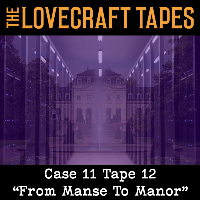 The Lovecraft Tapes | Actual-Play Call Of Cthulhu Podcast