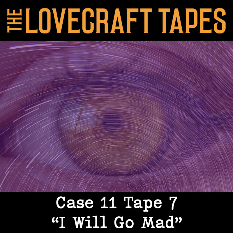 The Lovecraft Tapes | Actual-Play Call Of Cthulhu Podcast