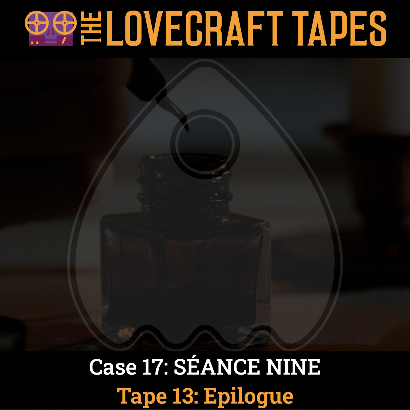 Case 17: SÉANCE NINE / Tape 13: Epilogue