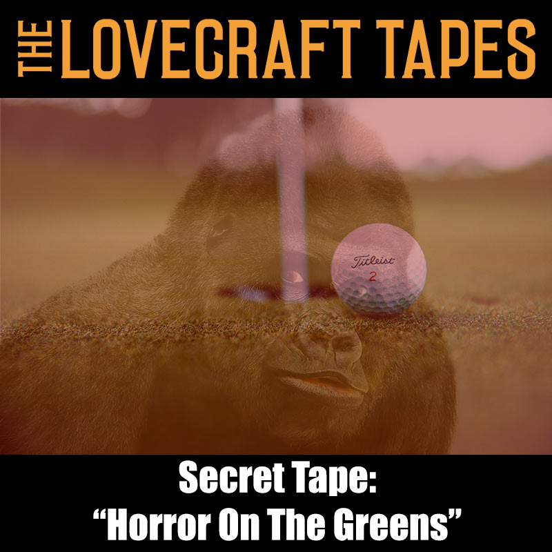 The Lovecraft Tapes | Actual-Play Call Of Cthulhu Podcast