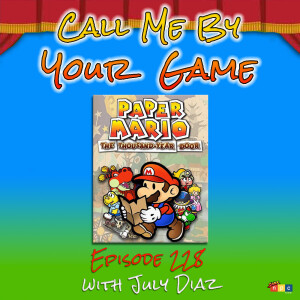 Ep.228 - Paper Mario: the Thousand-Year Door with July Diaz