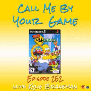 Ep.252 - The Simpsons: Hit & Run with Kylie Brakeman
