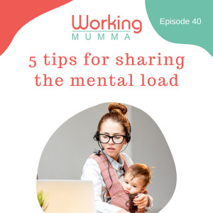 5 tips for sharing the mental load