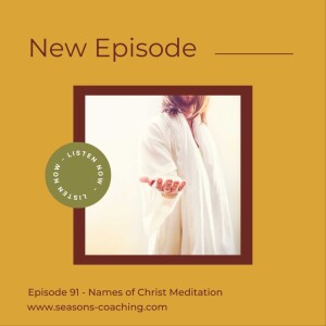 Names of Jesus Christ Meditation