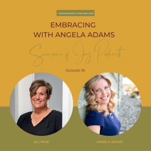 Embracing with Angela Adams