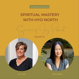 Spiritual Mastery with Hyo North