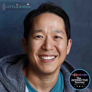 Ep.310 Three Little Birds Pediatric Dentistry