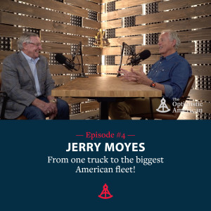 From One Truck to the Biggest American Fleet - Jerry Moyes