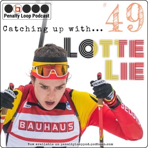 Penalty Loop Podcast Episode 49 Catching up with Lotte Lie