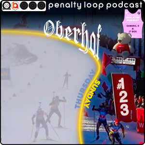 Oberhof 2024-2025 - Penalty Loop Biathlon Podcast Episode 123